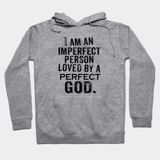 PERFECT GOD!!!! Hoodie by idesign1